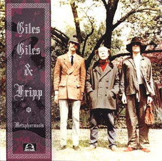 Giles Giles & Fripp/Metaphormosis
