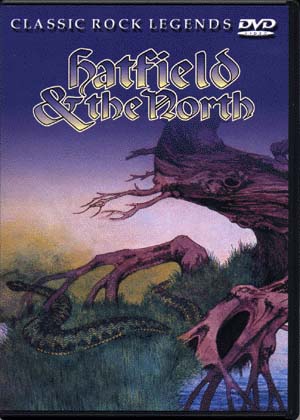 CLASSIC ROCK LEGENDS Hatfield & the North(DVD) Jacket Front