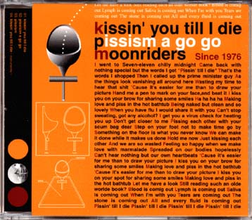 kissin' you till I die/pissism a go go