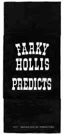 FARKY HOLLIS PREDICTS