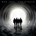 BON JOVI / THE CIRCLE -LIMITED EDITION-