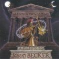 WARMTH IN THE WILDERNESS : A TRIBUTE TO JASON BECKER