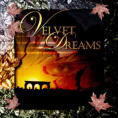 VELVET DREMAS