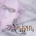 VICIOUS MARY