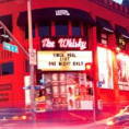 LIVE AT THE WHISKY - ONE NIGHT ONLY