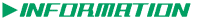 INFORMATION